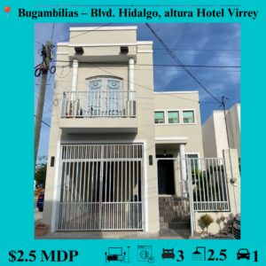 Bugambilias – Blvd. Hidalgo, altura Hotel Virrey